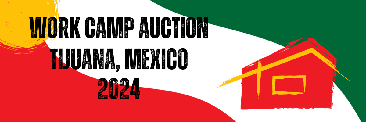 2024 Work Camp Auction Graphic 